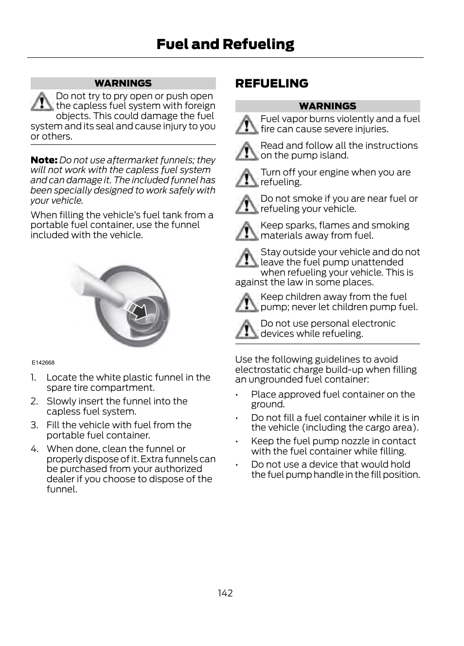 Refueling, Fuel and refueling | FORD 2013 Escape v.1 User Manual | Page 142 / 423