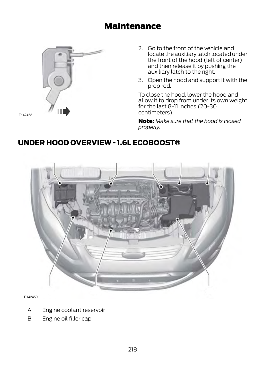 Under hood overview - 1.6l, Ecoboost, Maintenance | FORD 2013 Escape v.1 User Manual | Page 218 / 423