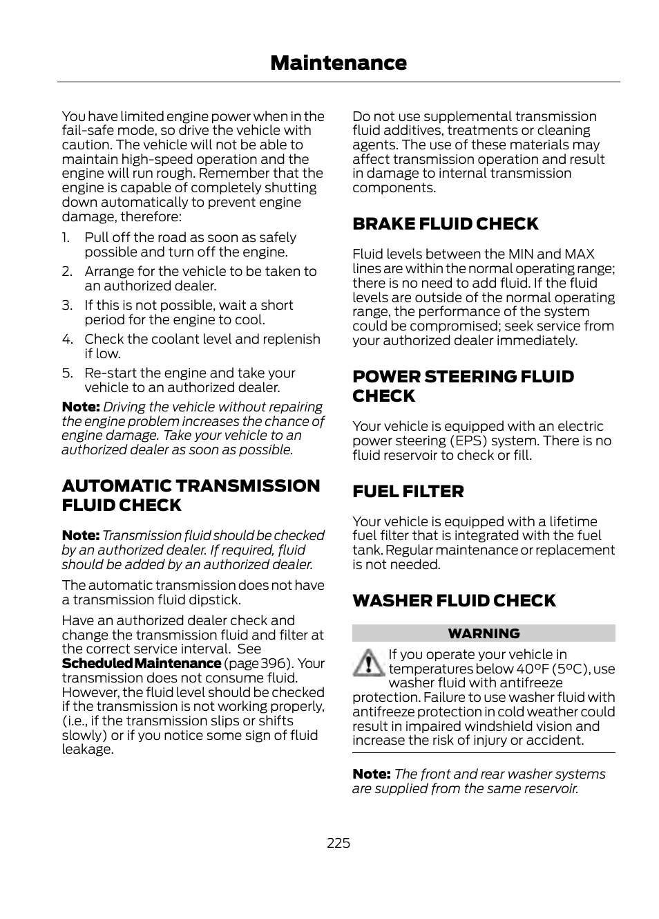 Automatic transmission fluid, Check, Maintenance | Automatic transmission fluid check, Brake fluid check, Power steering fluid check, Fuel filter, Washer fluid check | FORD 2013 Escape v.1 User Manual | Page 225 / 423