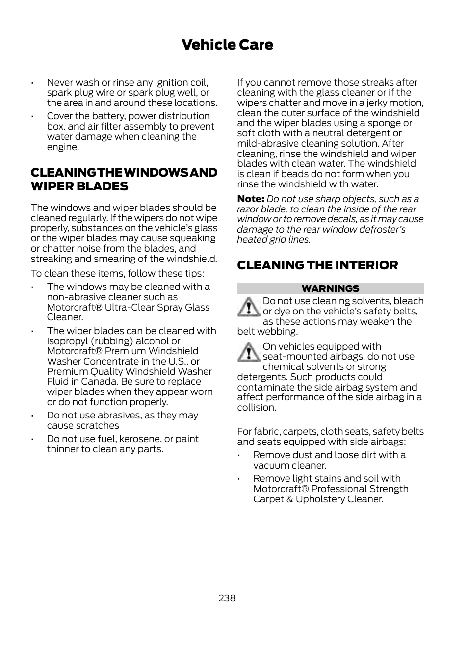 Cleaning the windows and wiper, Blades, Cleaning the interior | Vehicle care, Cleaning the windows and wiper blades | FORD 2013 Escape v.1 User Manual | Page 238 / 423