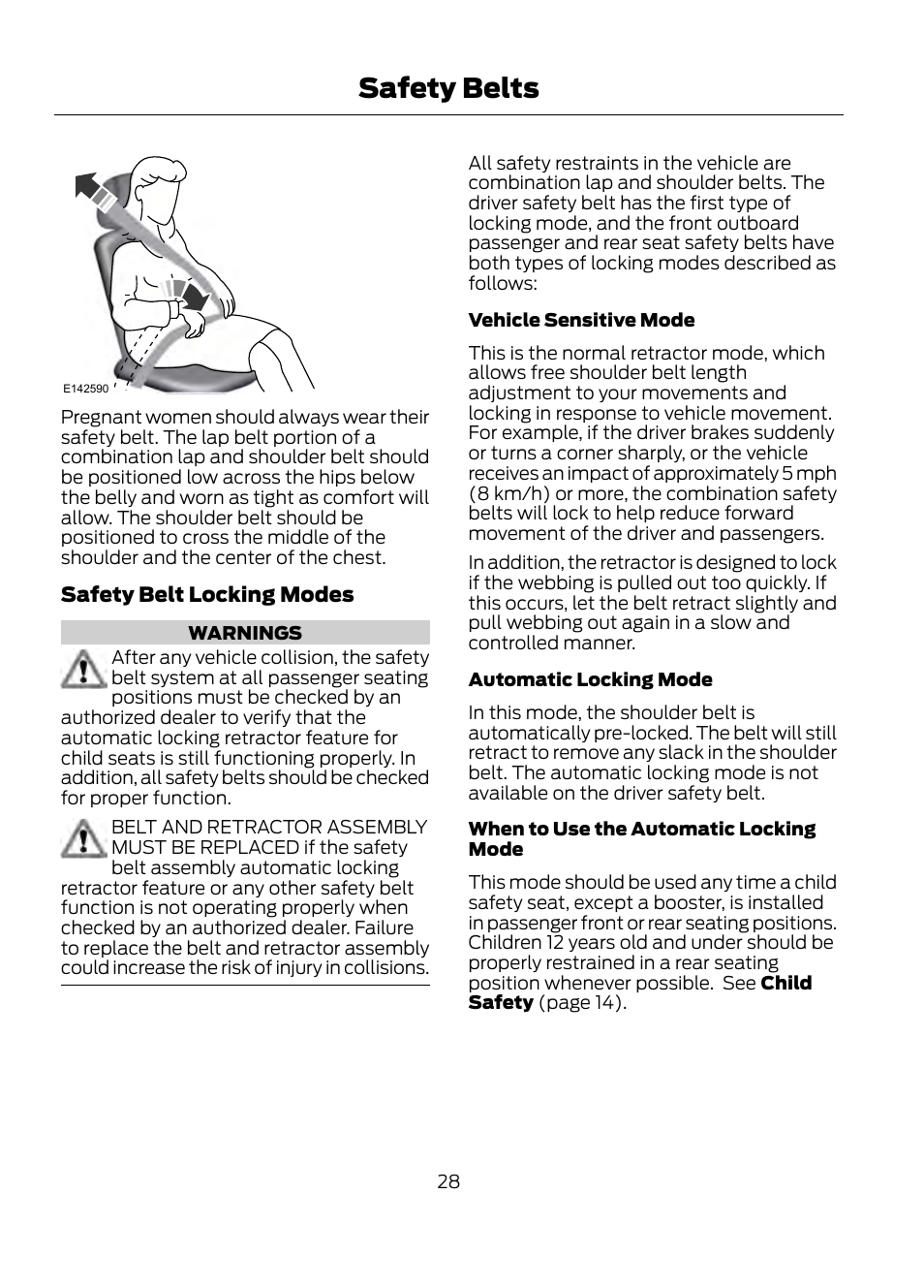 Safety belts | FORD 2013 Escape v.1 User Manual | Page 28 / 423