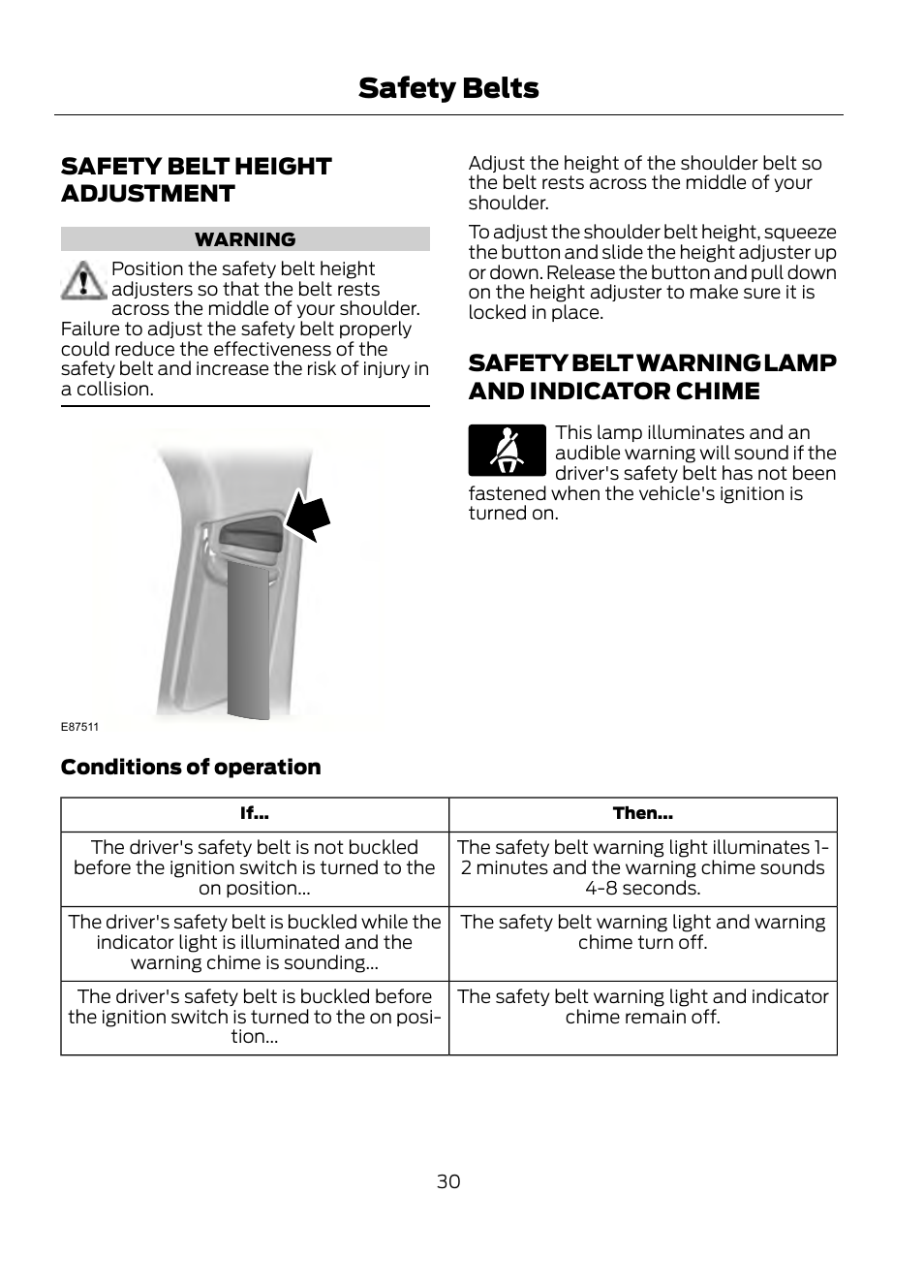 Chime, Safety belts, Safety belt height adjustment | Safety belt warning lamp and indicator chime | FORD 2013 Escape v.1 User Manual | Page 30 / 423