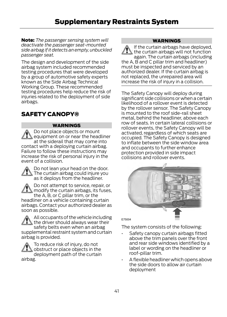 Safety canopy, Supplementary restraints system | FORD 2013 Escape v.1 User Manual | Page 41 / 423