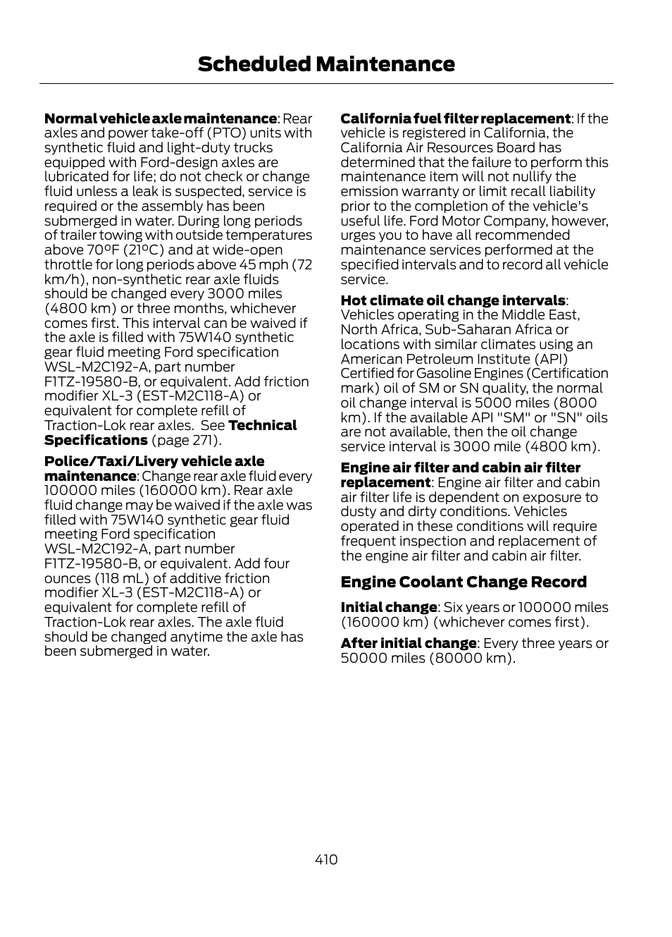 Scheduled maintenance | FORD 2013 Escape v.1 User Manual | Page 410 / 423
