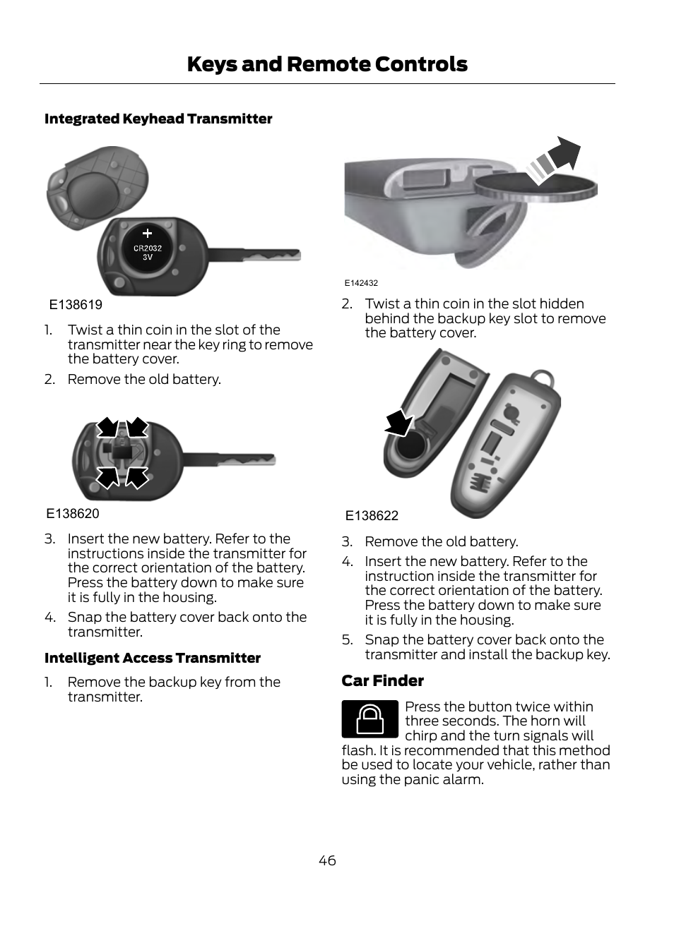 Keys and remote controls | FORD 2013 Escape v.1 User Manual | Page 46 / 423
