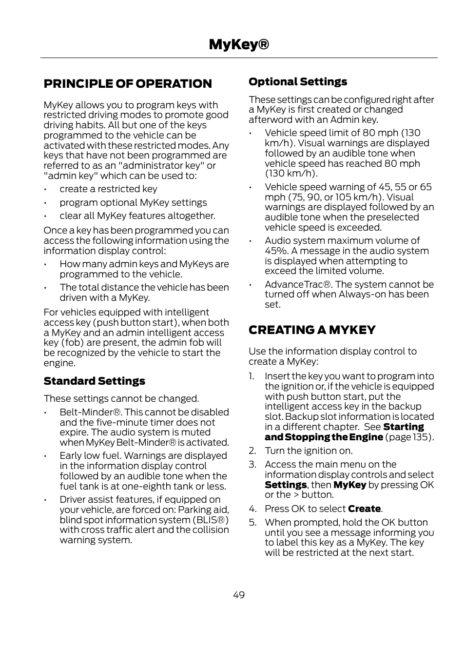 Mykey, Principle of operation creating a mykey, Principle of operation | Creating a mykey | FORD 2013 Escape v.1 User Manual | Page 49 / 423