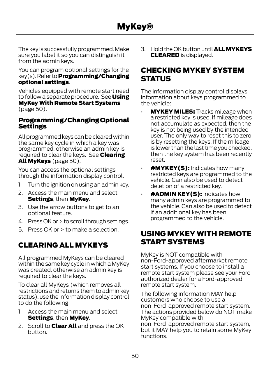 Systems, Mykey, Clearing all mykeys | Checking mykey system status, Using mykey with remote start systems | FORD 2013 Escape v.1 User Manual | Page 50 / 423