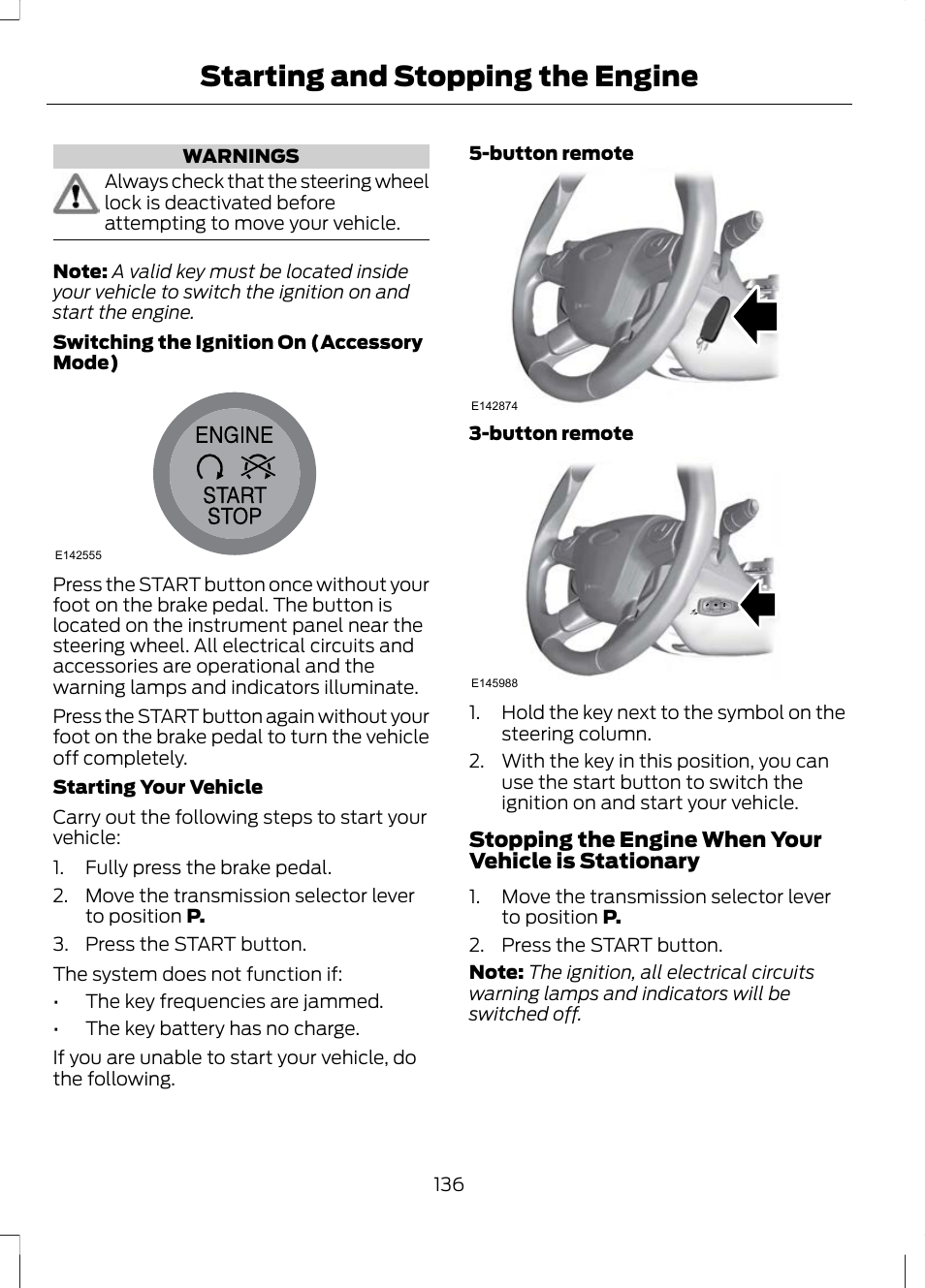 Starting and stopping the engine | FORD 2013 Escape v.2 User Manual | Page 139 / 432