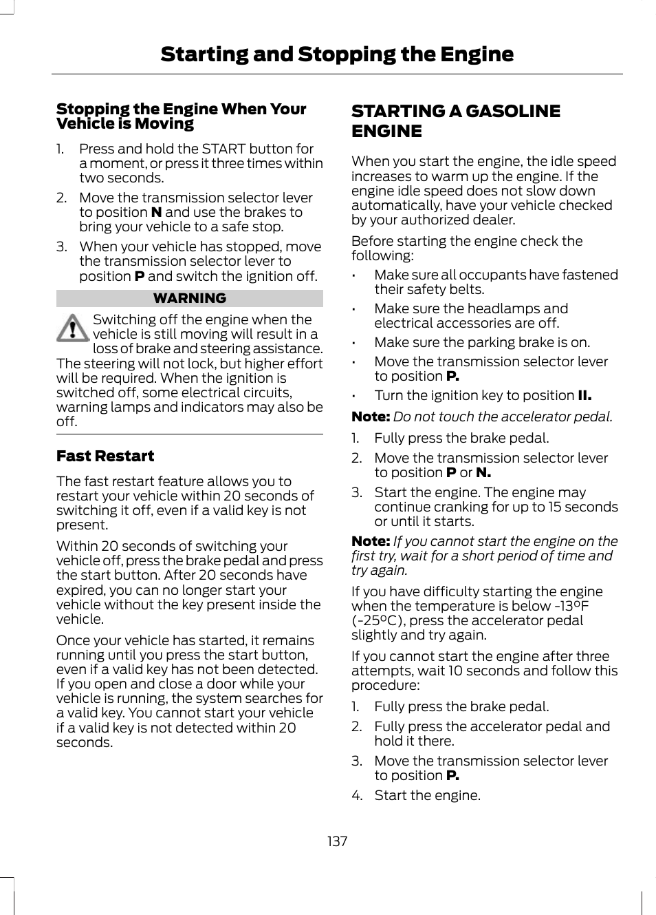 Starting a gasoline engine, Starting and stopping the engine | FORD 2013 Escape v.2 User Manual | Page 140 / 432