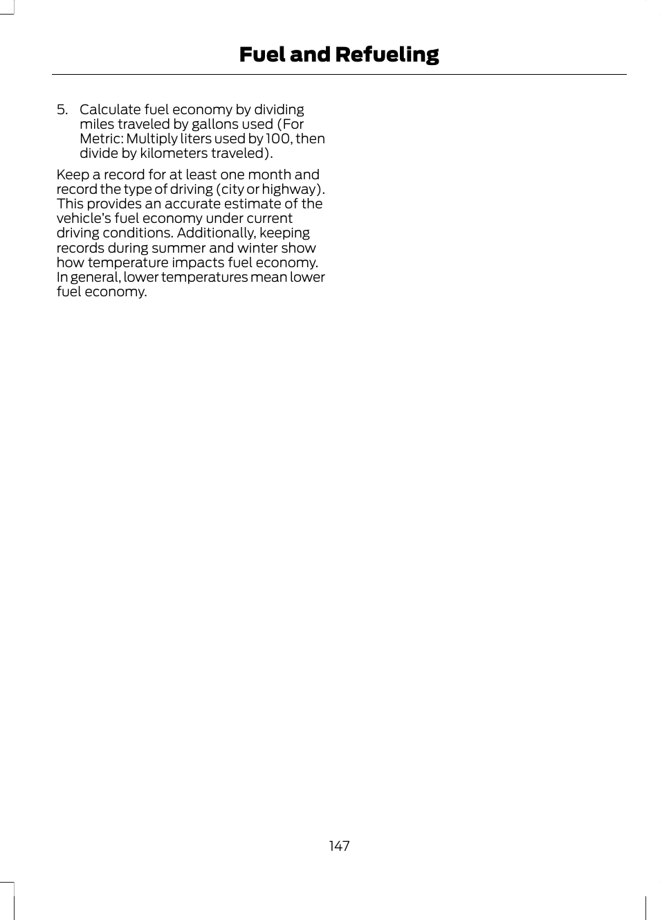 Fuel and refueling | FORD 2013 Escape v.2 User Manual | Page 150 / 432