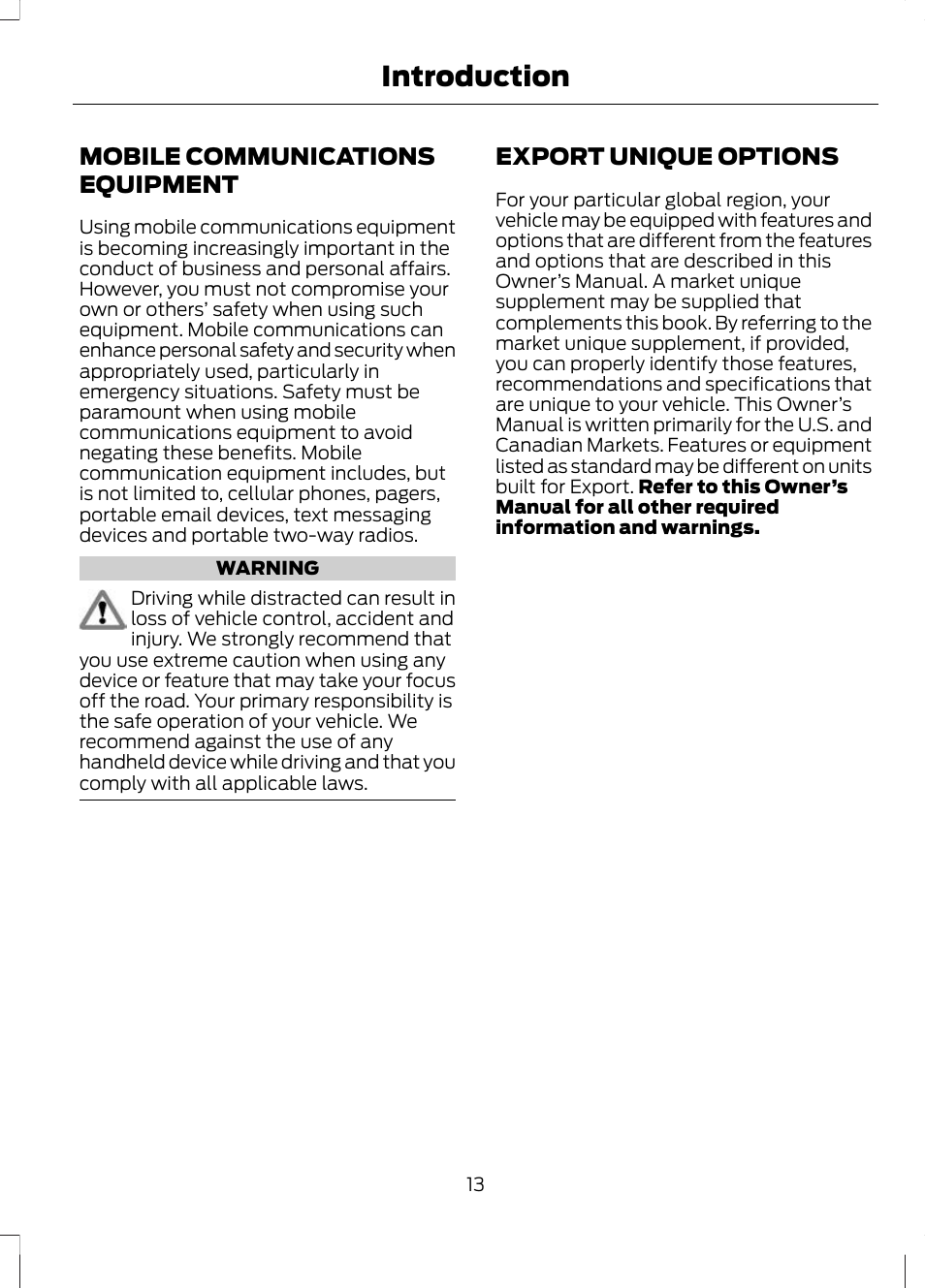 Mobile communications equipment, Export unique options, Mobile communications | Equipment, Introduction | FORD 2013 Escape v.2 User Manual | Page 16 / 432