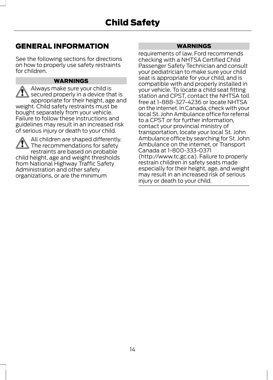 Child safety, General information | FORD 2013 Escape v.2 User Manual | Page 17 / 432