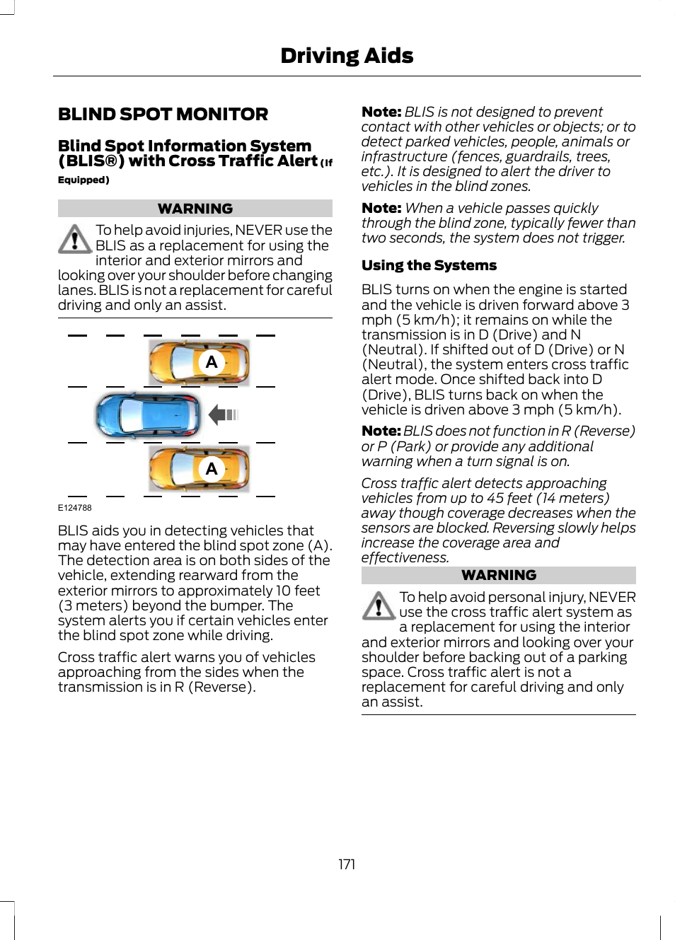 Driving aids, Blind spot monitor, See blind spot | FORD 2013 Escape v.2 User Manual | Page 174 / 432