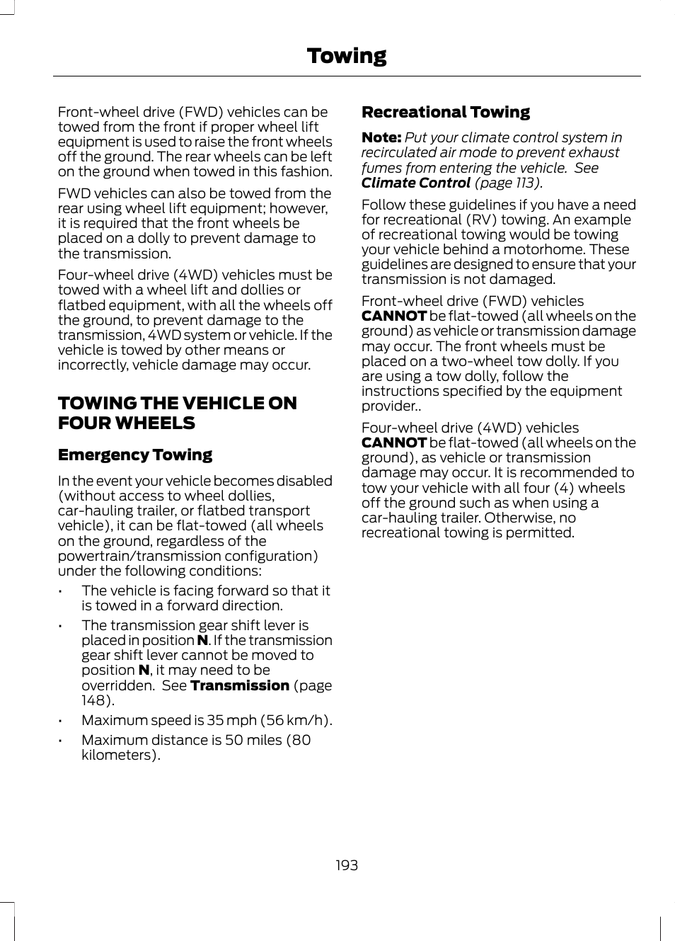Towing the vehicle on four wheels, Towing | FORD 2013 Escape v.2 User Manual | Page 196 / 432