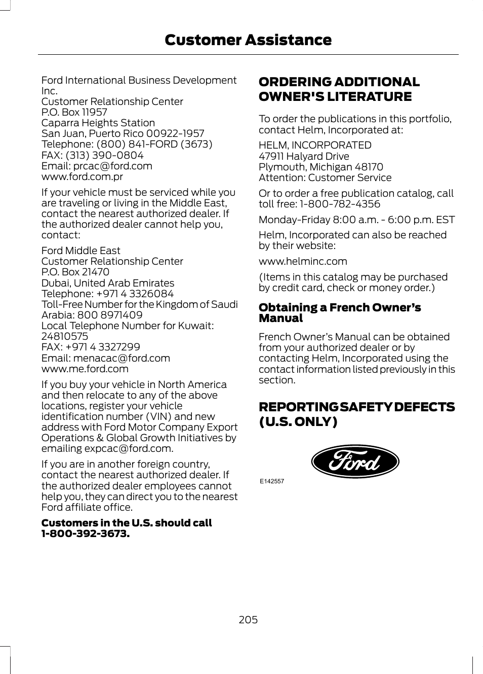 Ordering additional owner's literature, Reporting safety defects (u.s. only), Ordering additional owner's | Literature, Reporting safety defects (u.s, Only), Customer assistance | FORD 2013 Escape v.2 User Manual | Page 208 / 432