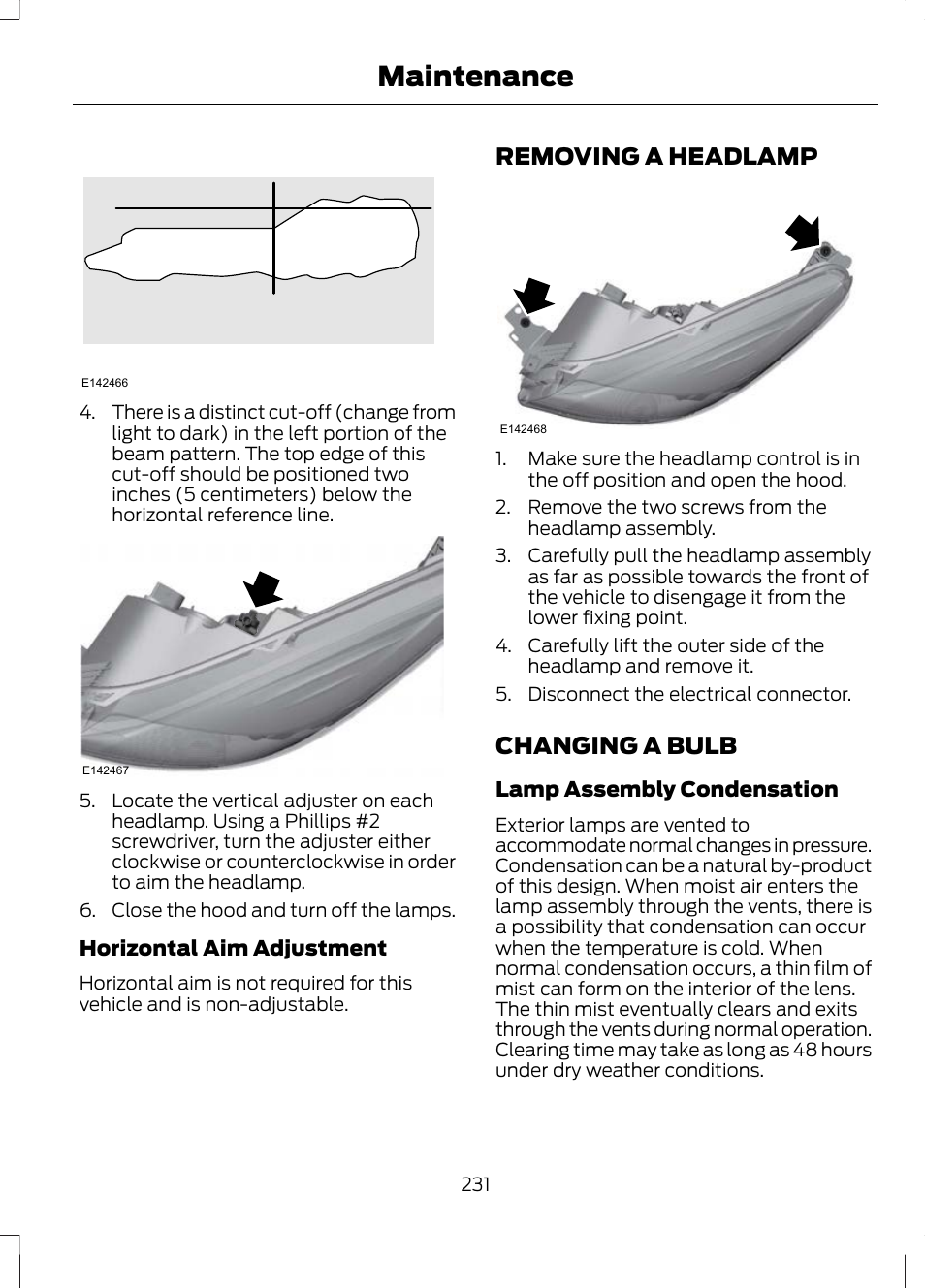 Removing a headlamp, Changing a bulb, Removing a headlamp changing a bulb | Maintenance, Removing a headlamp 2 2 | FORD 2013 Escape v.2 User Manual | Page 234 / 432