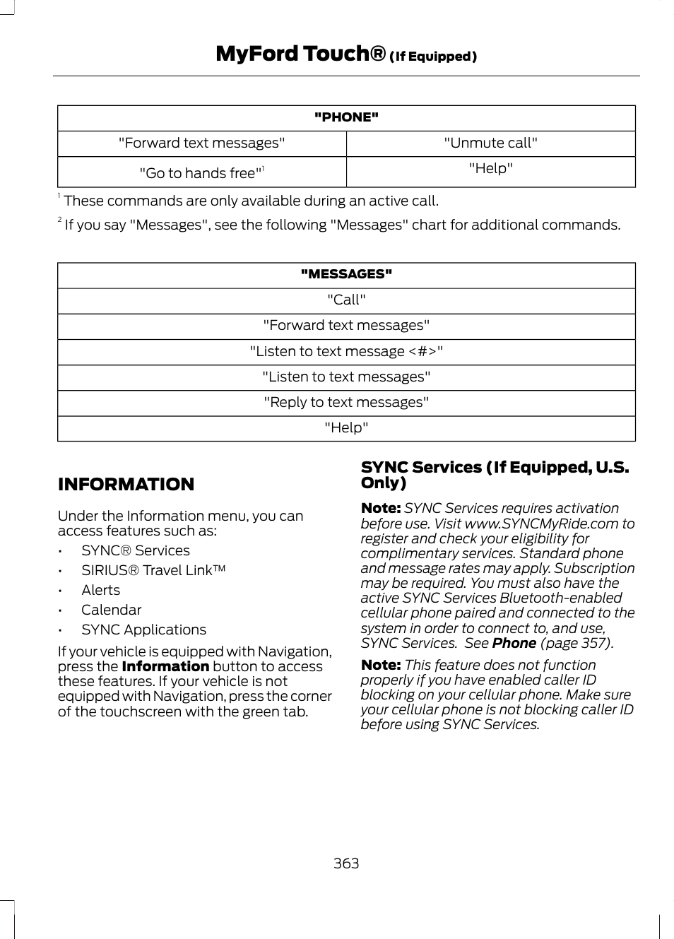 Information, Myford touch | FORD 2013 Escape v.2 User Manual | Page 366 / 432