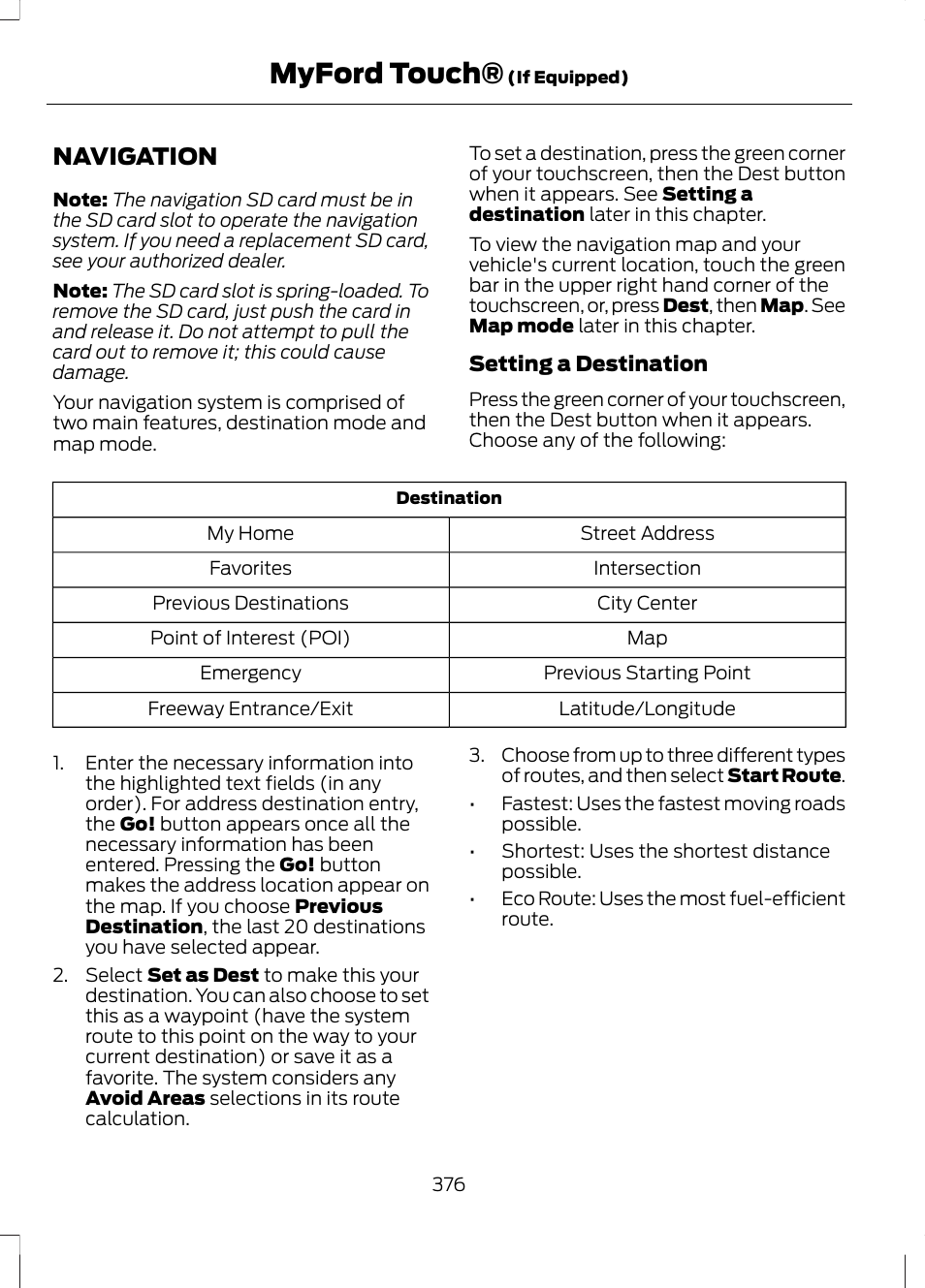 Navigation, Myford touch | FORD 2013 Escape v.2 User Manual | Page 379 / 432