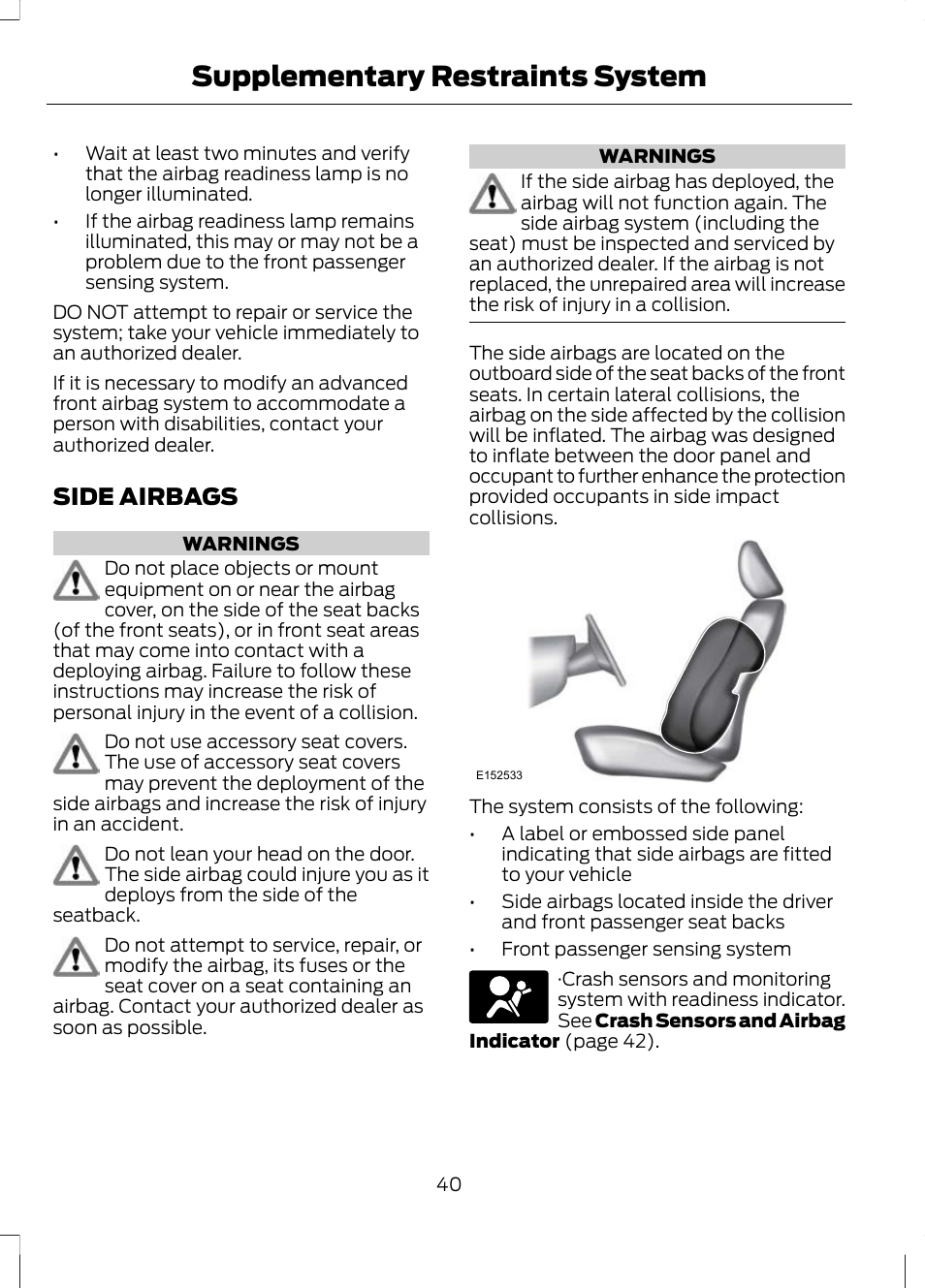 Side airbags, Supplementary restraints system | FORD 2013 Escape v.2 User Manual | Page 43 / 432