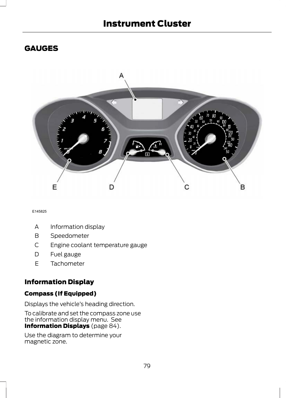 Instrument cluster, Gauges | FORD 2013 Escape v.2 User Manual | Page 82 / 432