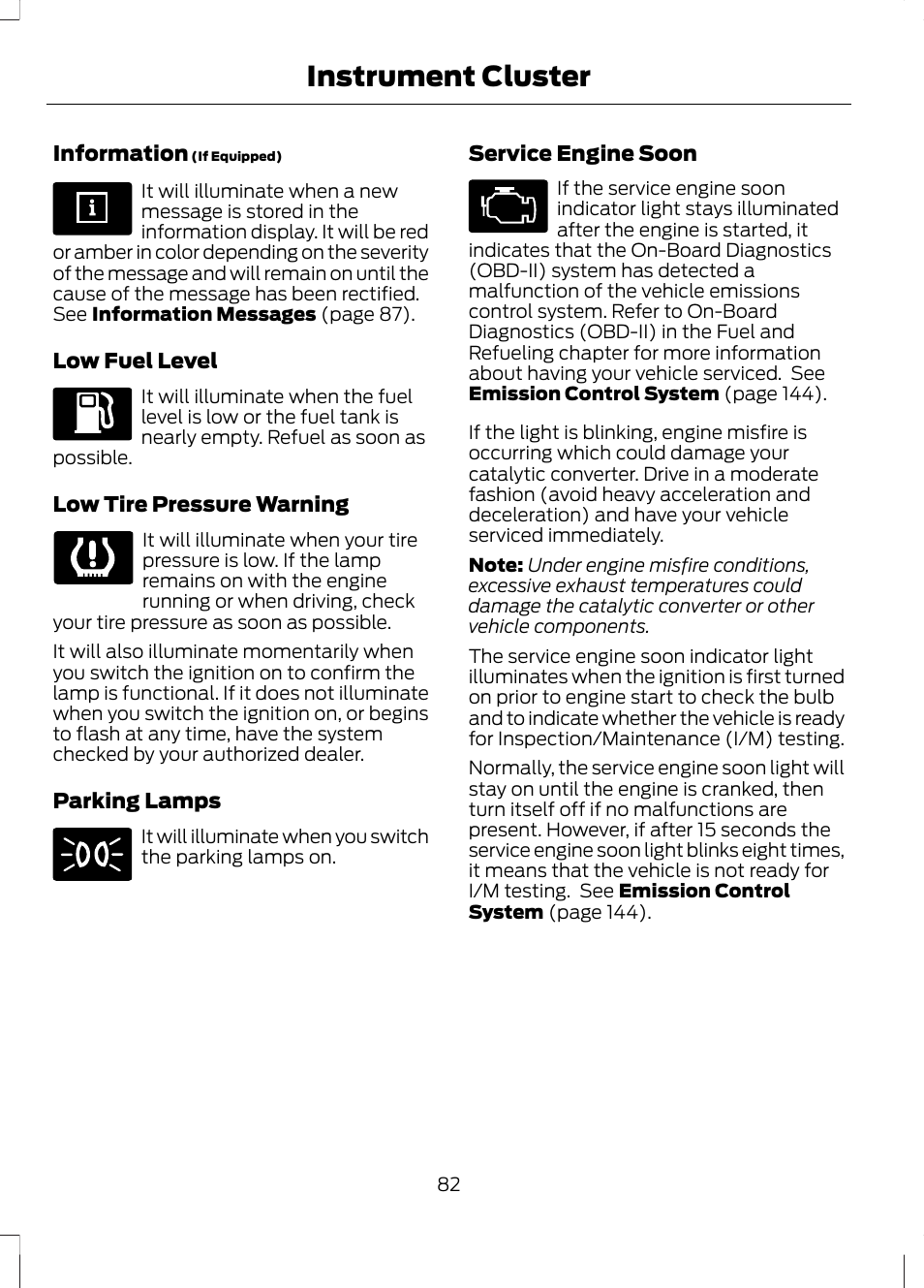 Instrument cluster | FORD 2013 Escape v.2 User Manual | Page 85 / 432
