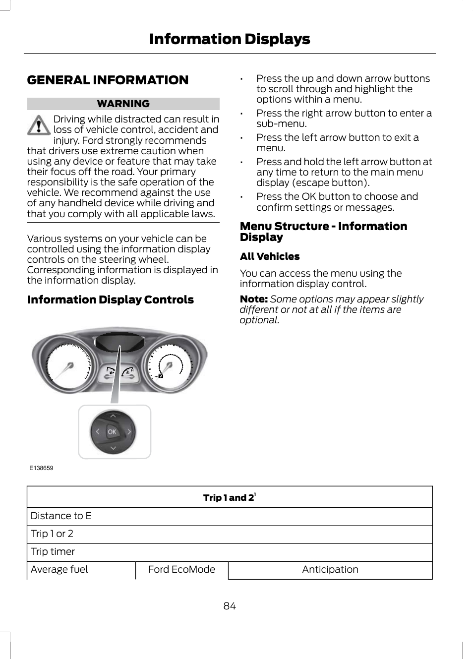 Information displays, General information | FORD 2013 Escape v.2 User Manual | Page 87 / 432