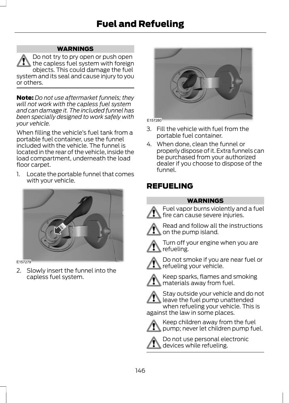 Refueling, Fuel and refueling | FORD 2013 Escape v.3 User Manual | Page 149 / 434