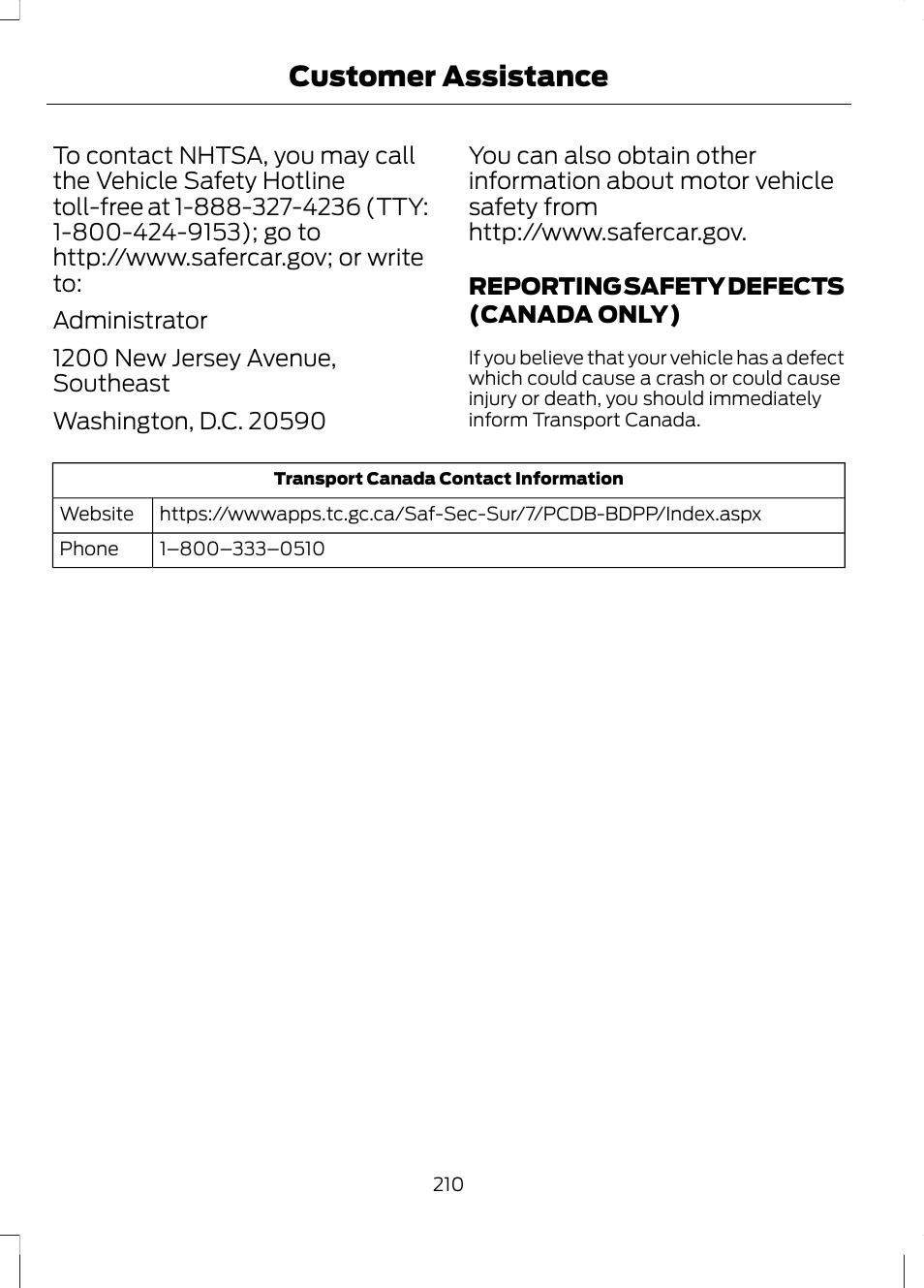 Reporting safety defects (canada only), Reporting safety defects (canada, Only) | Customer assistance | FORD 2013 Escape v.3 User Manual | Page 213 / 434