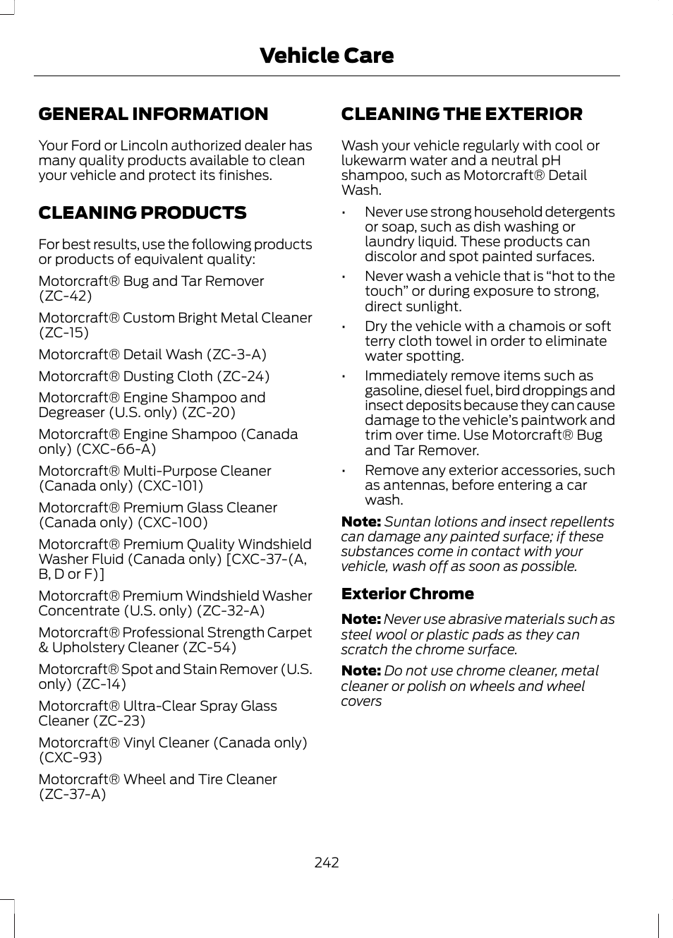 Vehicle care, General information, Cleaning products | Cleaning the exterior | FORD 2013 Escape v.3 User Manual | Page 245 / 434
