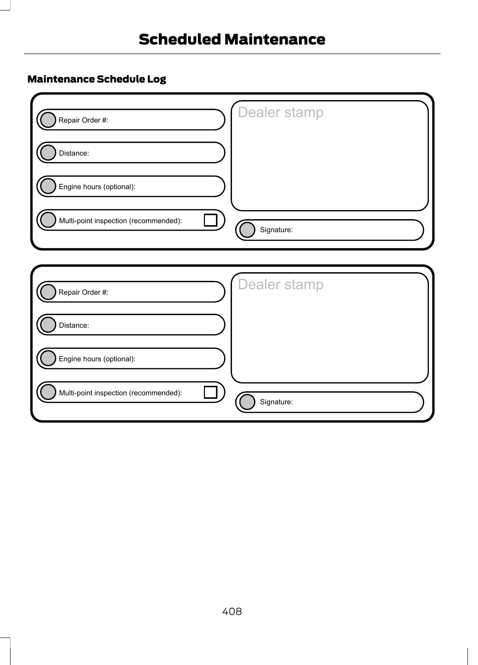 Dealer stamp, Scheduled maintenance | FORD 2013 Escape v.3 User Manual | Page 411 / 434