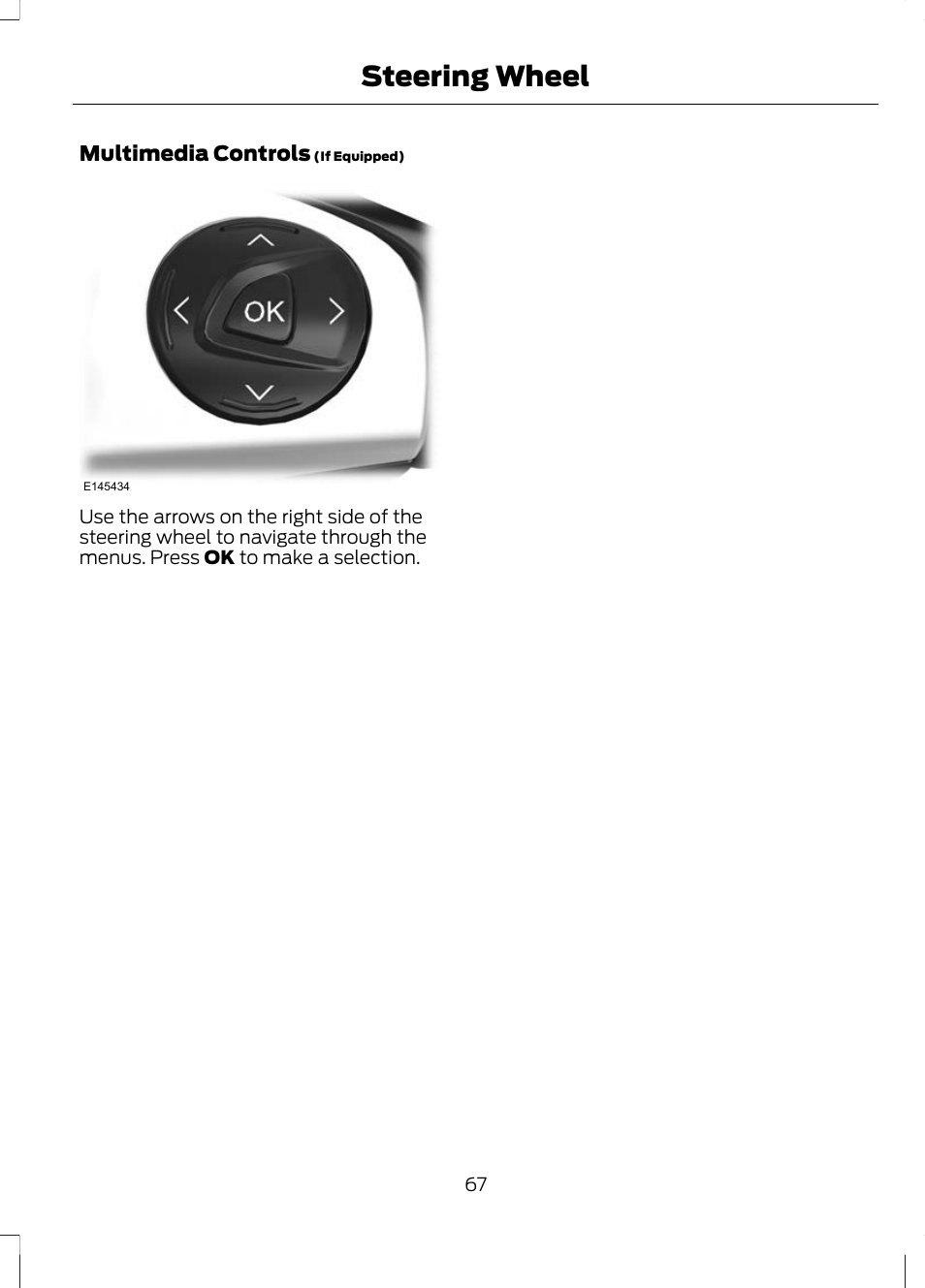 Steering wheel | FORD 2013 Escape v.3 User Manual | Page 70 / 434