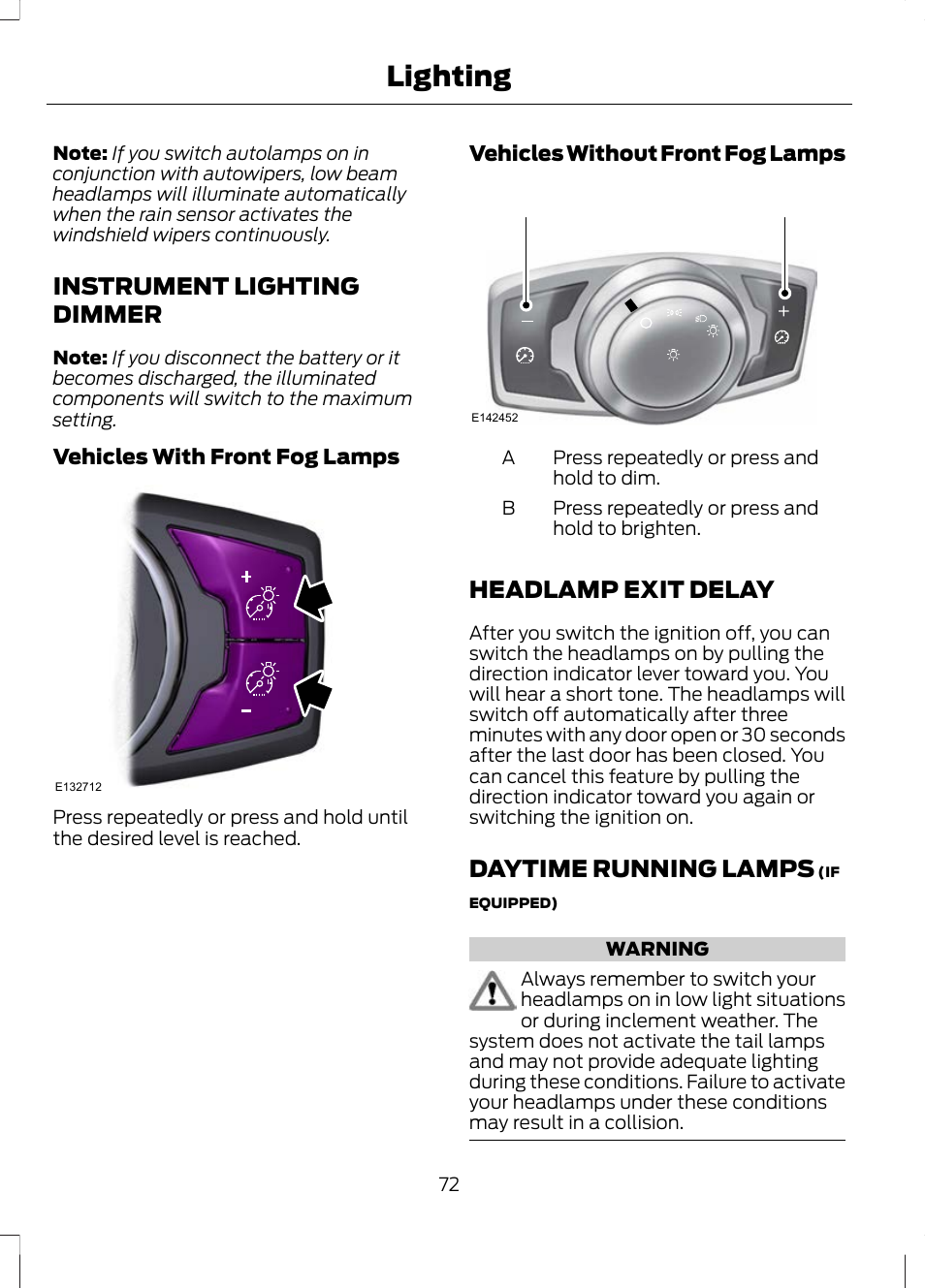 Instrument lighting dimmer, Headlamp exit delay, Daytime running lamps | Lighting | FORD 2013 Escape v.3 User Manual | Page 75 / 434