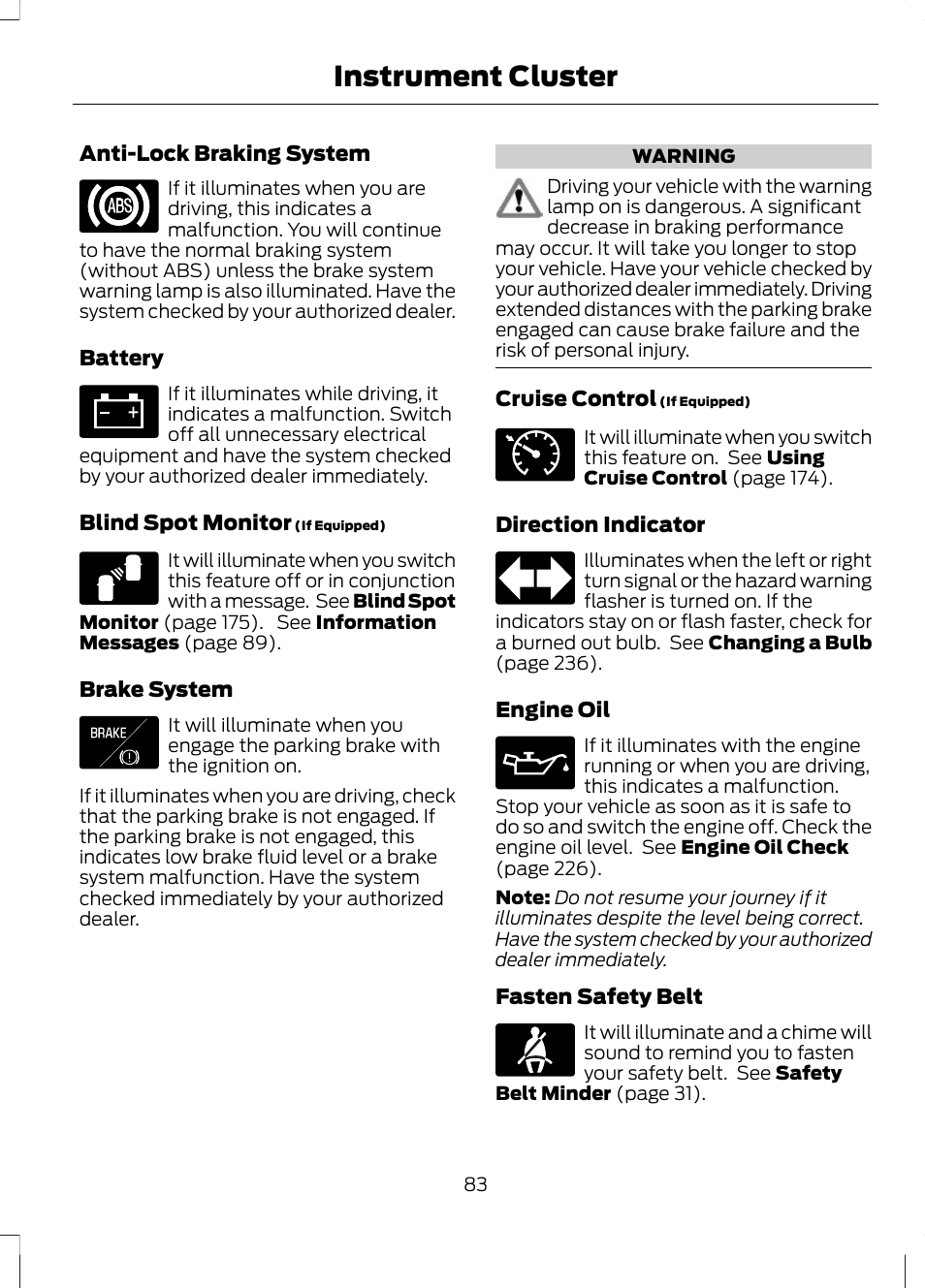 Instrument cluster | FORD 2013 Escape v.3 User Manual | Page 86 / 434