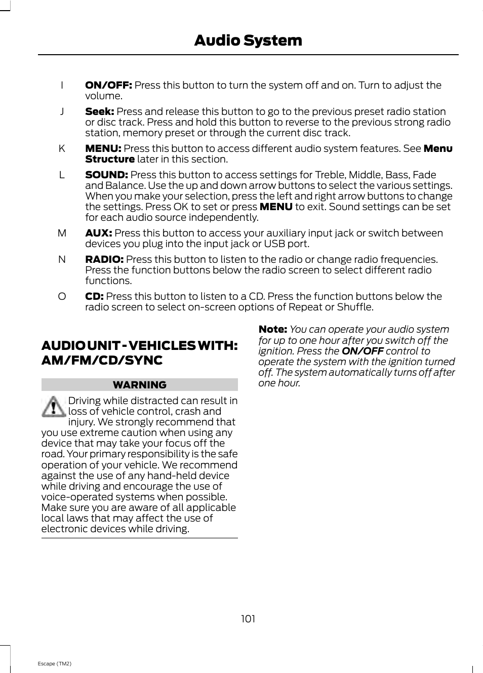 Audio system, Audio unit - vehicles with: am/fm/cd/sync | FORD 2013 Escape v.4 User Manual | Page 105 / 433
