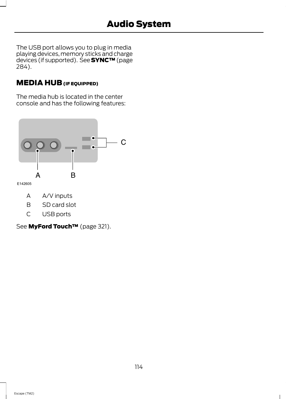 Audio system, Media hub, Cb a | FORD 2013 Escape v.4 User Manual | Page 118 / 433