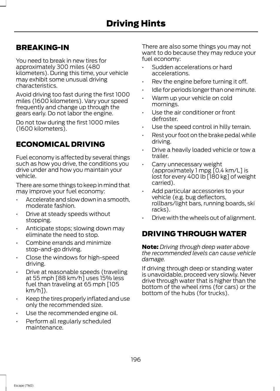 Driving hints, Breaking-in, Economical driving | Driving through water | FORD 2013 Escape v.4 User Manual | Page 200 / 433