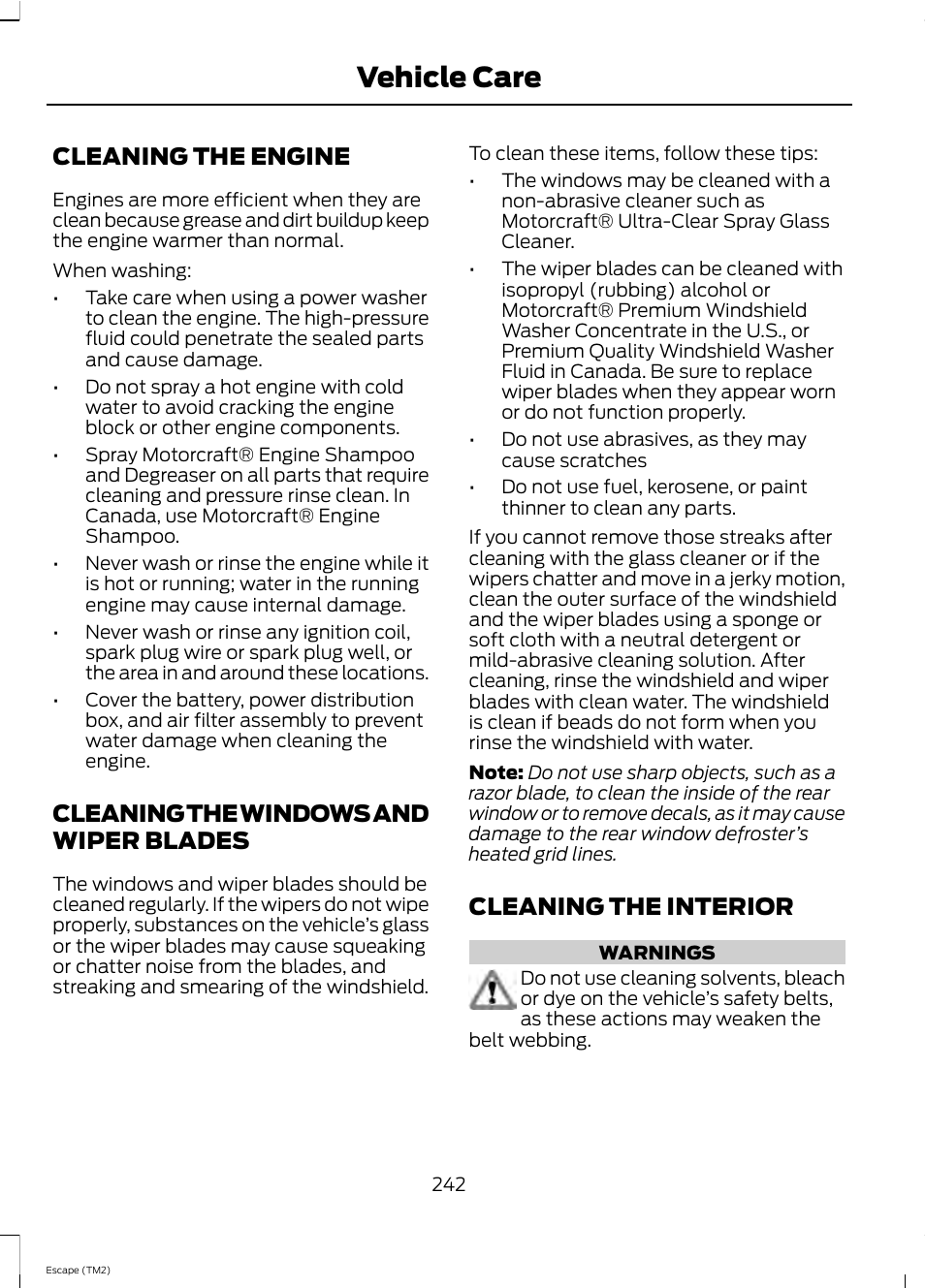 Vehicle care, Cleaning the engine, Cleaning the windows and wiper blades | Cleaning the interior | FORD 2013 Escape v.4 User Manual | Page 246 / 433