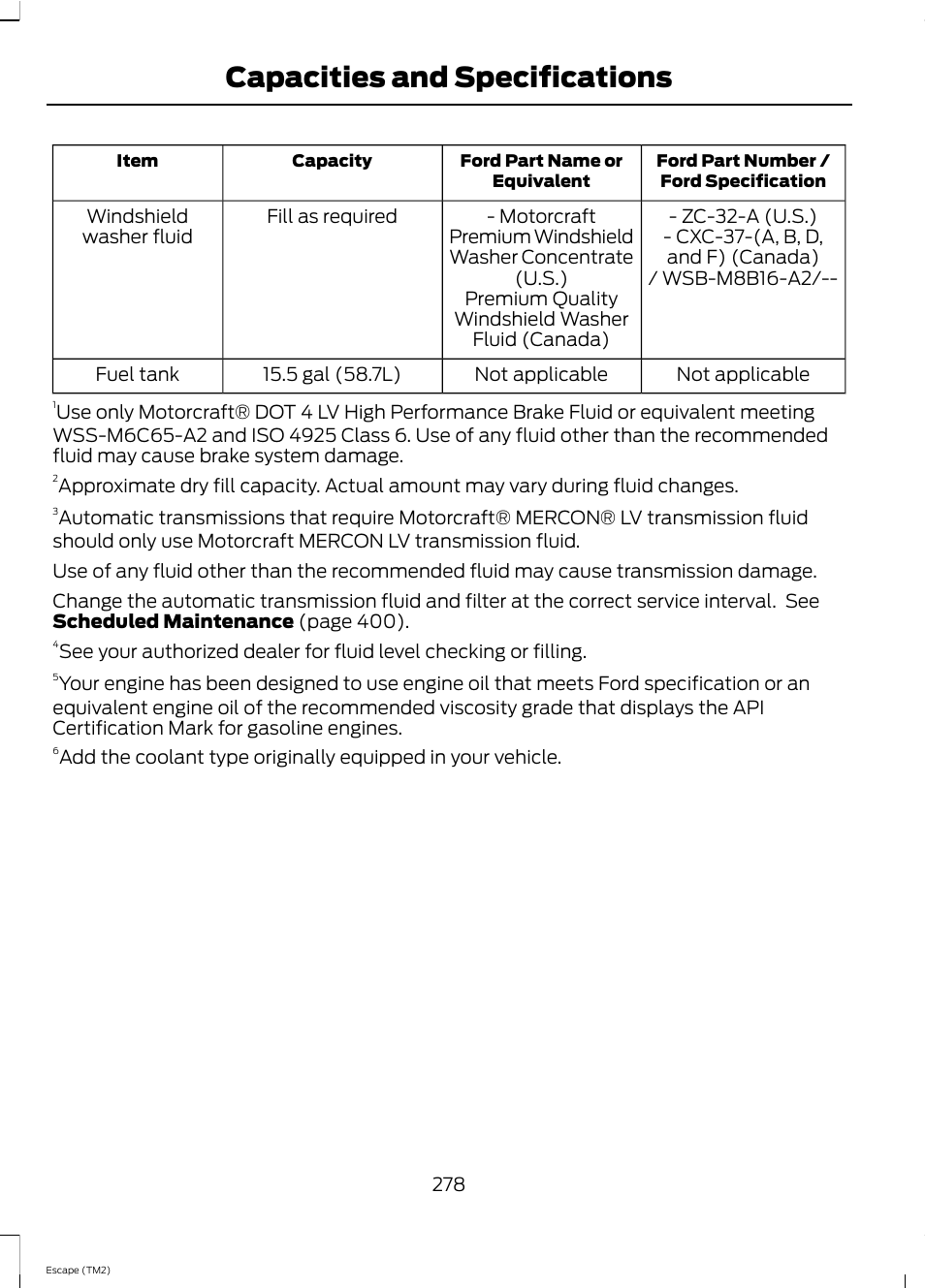 Capacities and specifications | FORD 2013 Escape v.4 User Manual | Page 282 / 433