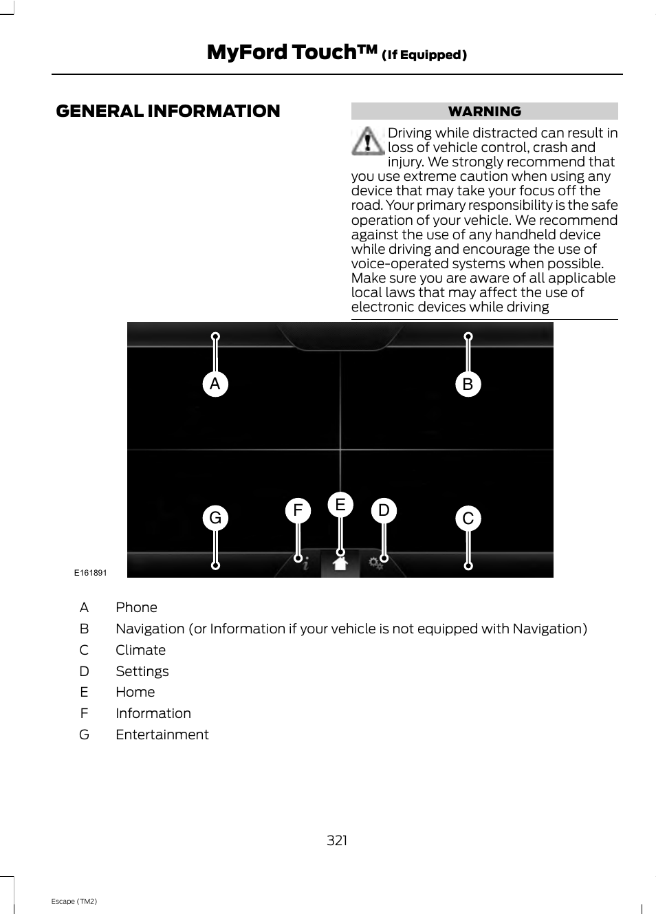 Myford touch, General information | FORD 2013 Escape v.4 User Manual | Page 325 / 433