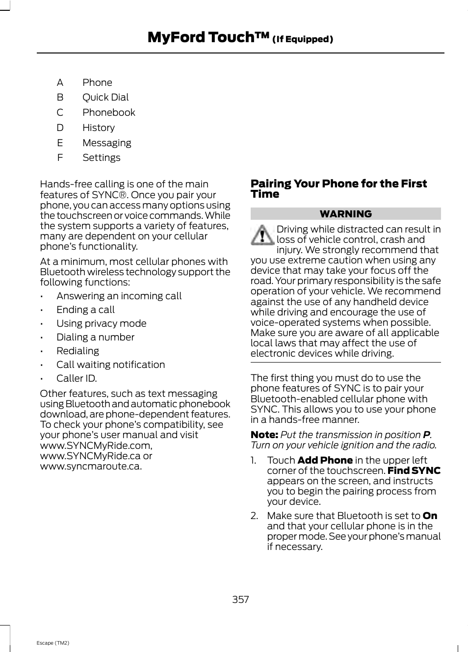Myford touch | FORD 2013 Escape v.4 User Manual | Page 361 / 433