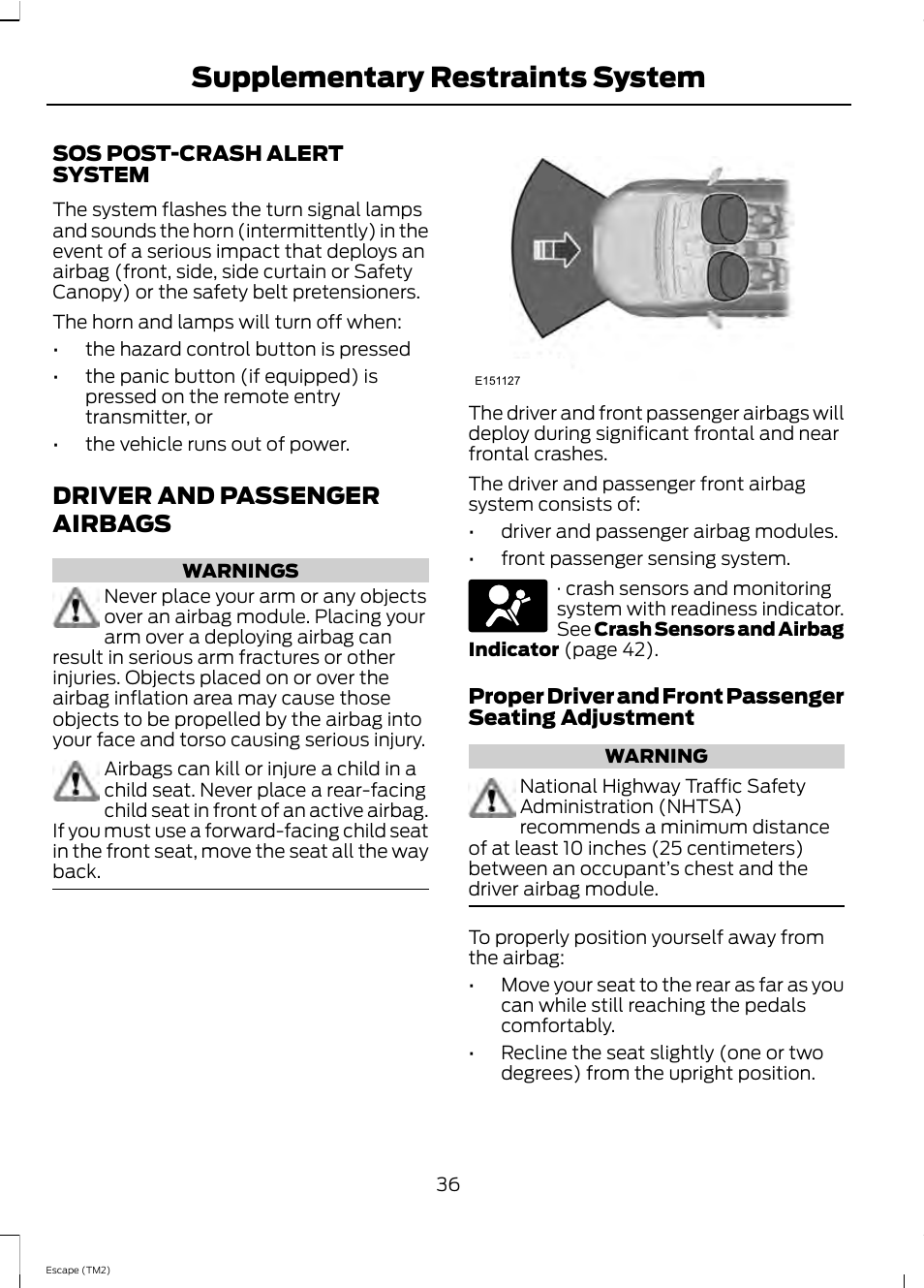 Supplementary restraints system, Driver and passenger airbags | FORD 2013 Escape v.4 User Manual | Page 40 / 433