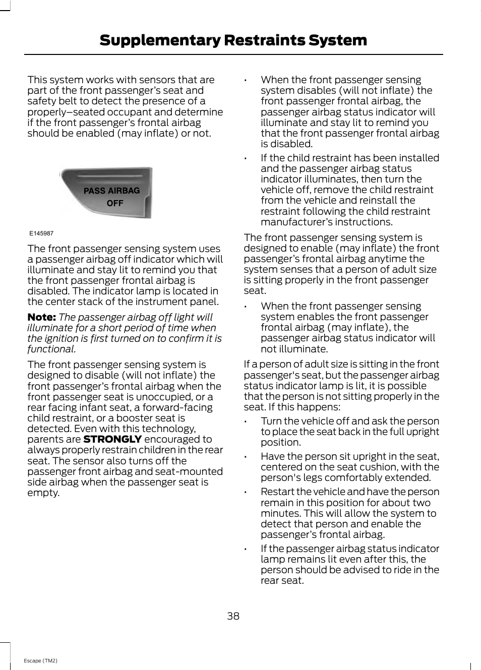 Supplementary restraints system | FORD 2013 Escape v.4 User Manual | Page 42 / 433