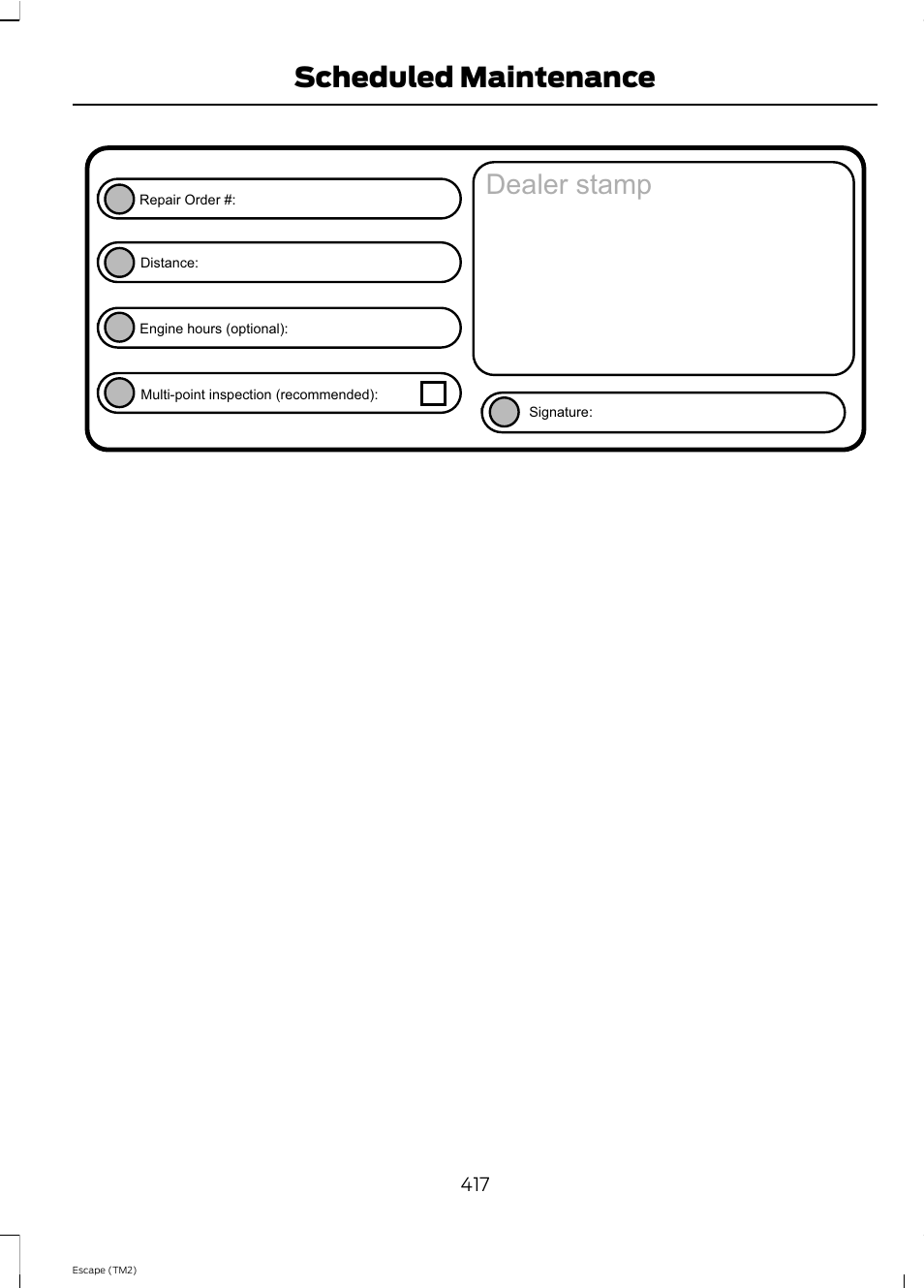 Hdohu vwdps, Scheduled maintenance | FORD 2013 Escape v.4 User Manual | Page 421 / 433