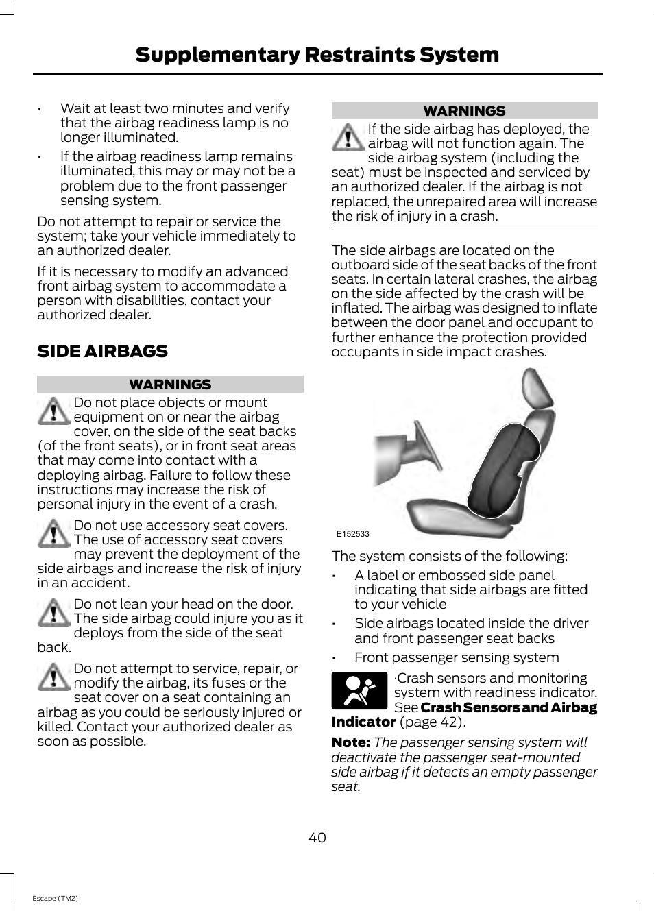 Supplementary restraints system, Side airbags | FORD 2013 Escape v.4 User Manual | Page 44 / 433