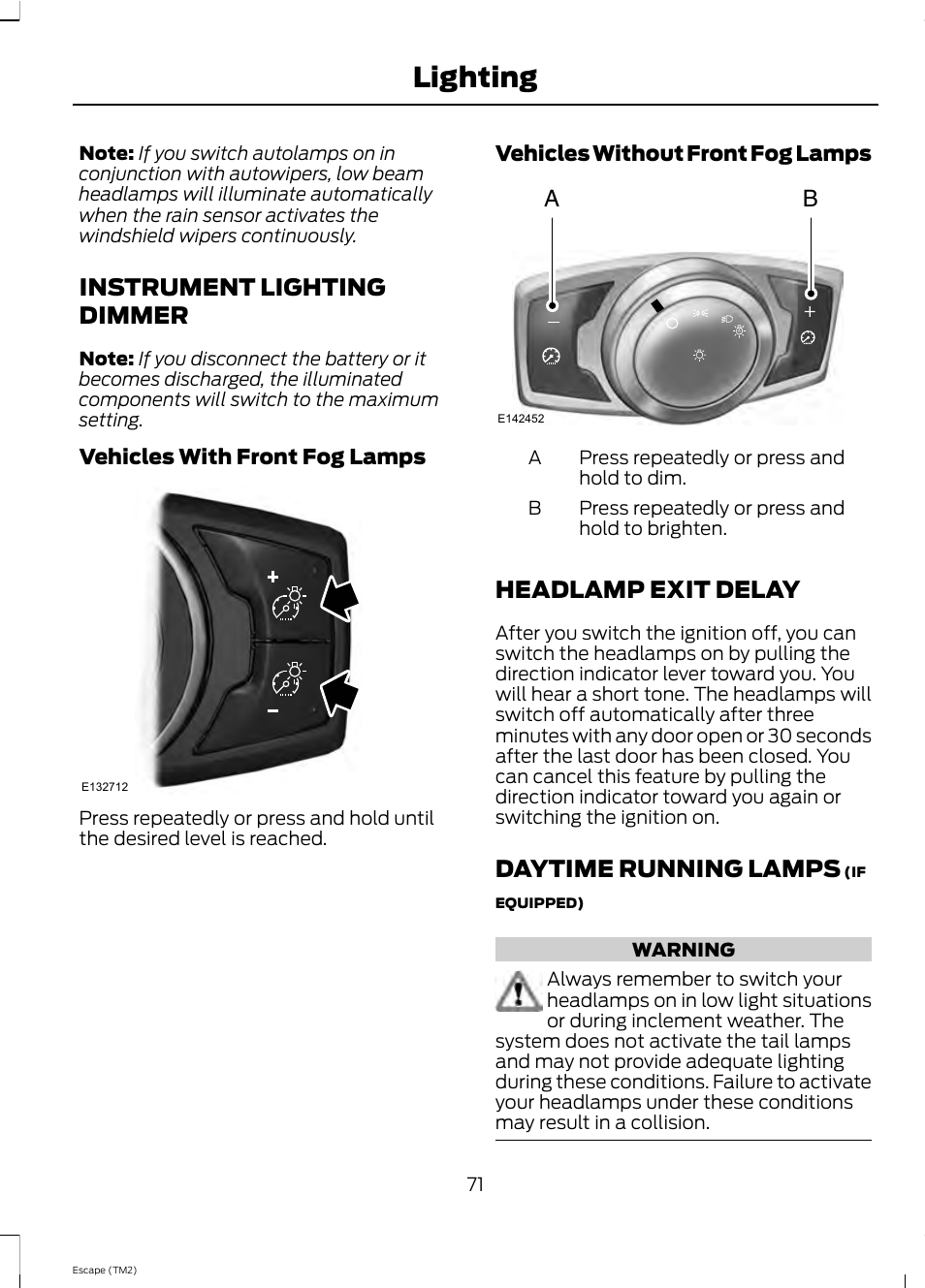 Lighting, Instrument lighting dimmer, Headlamp exit delay | Daytime running lamps | FORD 2013 Escape v.4 User Manual | Page 75 / 433