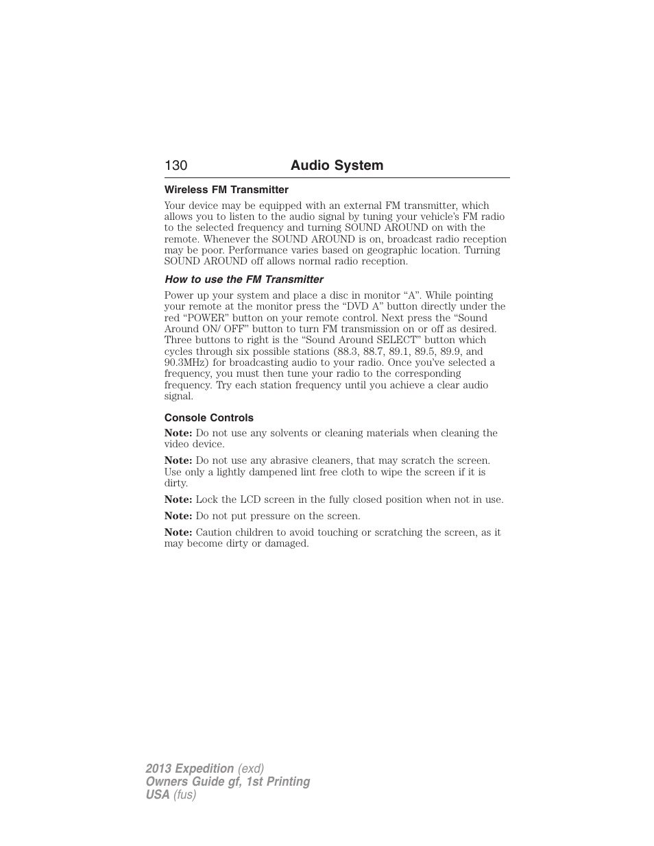 Wireless fm transmitter, How to use the fm transmitter, Console controls | 130 audio system | FORD 2013 Expedition v.1 User Manual | Page 130 / 497