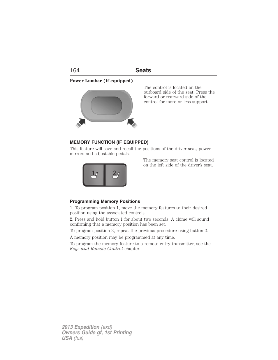 Memory function (if equipped), Programming memory positions, Memory function | FORD 2013 Expedition v.1 User Manual | Page 164 / 497