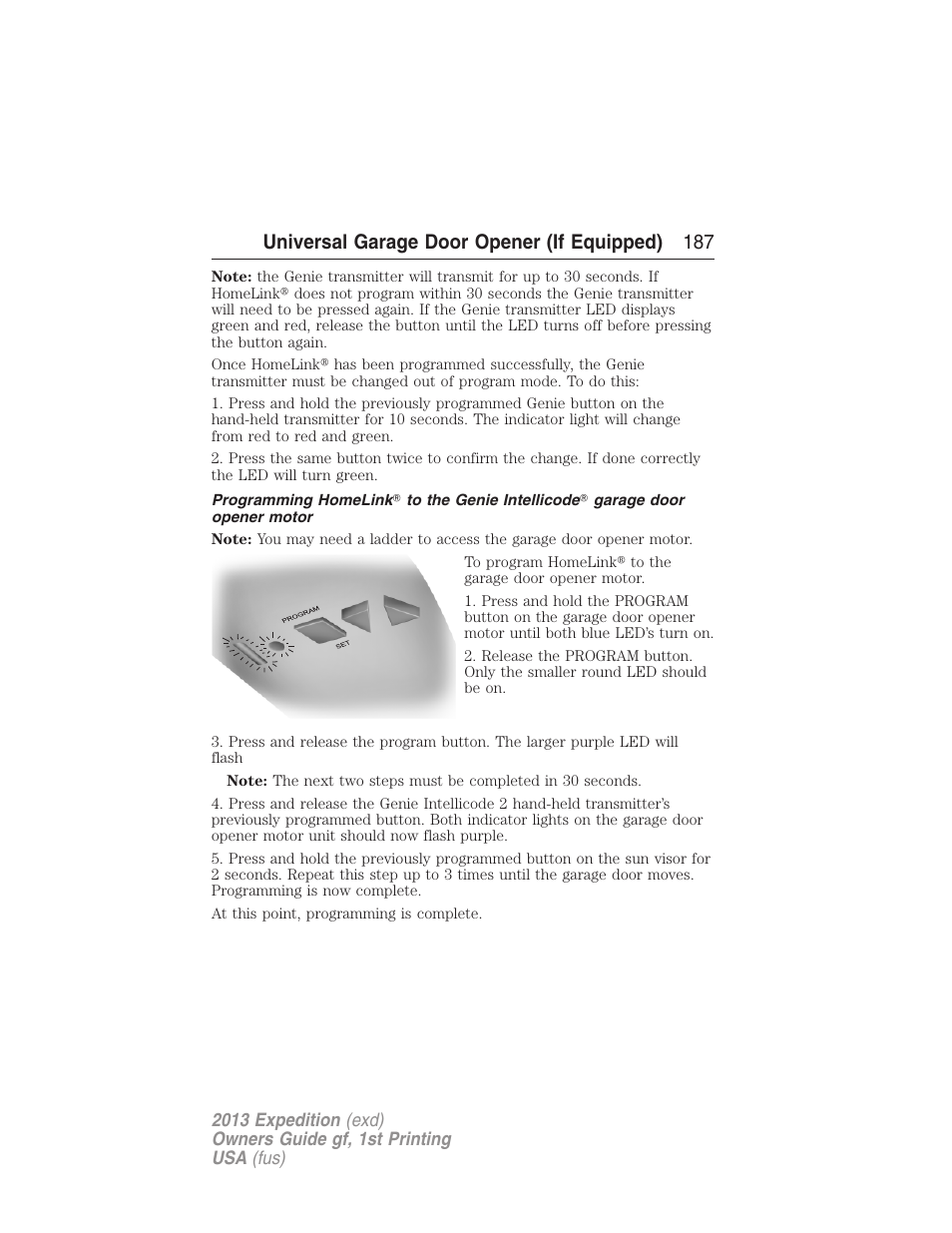 Universal garage door opener (if equipped) 187 | FORD 2013 Expedition v.1 User Manual | Page 187 / 497