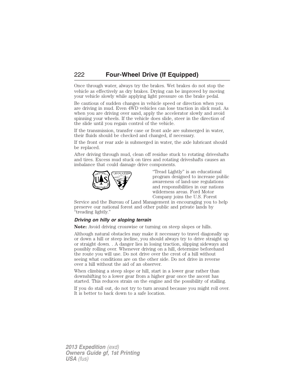 Driving on hilly or sloping terrain, 222 four-wheel drive (if equipped) | FORD 2013 Expedition v.1 User Manual | Page 222 / 497