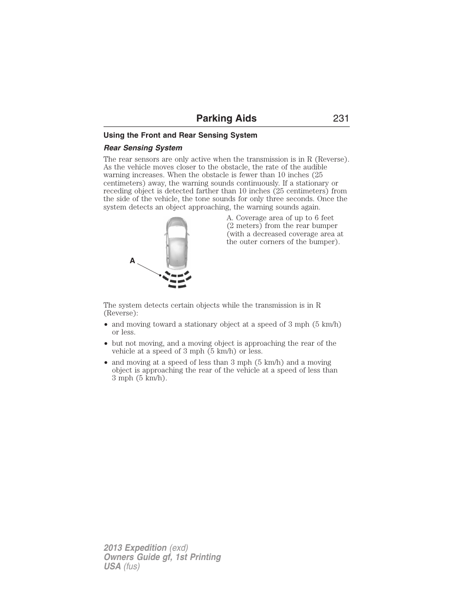 Using the front and rear sensing system, Rear sensing system, Parking aids 231 | FORD 2013 Expedition v.1 User Manual | Page 231 / 497